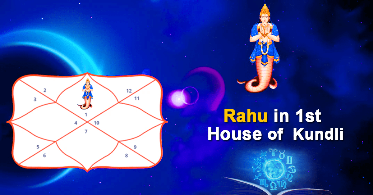 Rahu In 1st House Good Or Bad